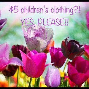 💐🌷Kids clothing CLOSEOUT! 💐🌷